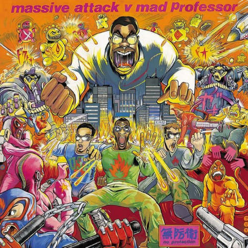 MASSIVE ATTACK V MAD PROFESSOR - NO PROTECTIONMASSIVE ATTACK V MAD PROFESSOR - NO PROTECTION.jpg